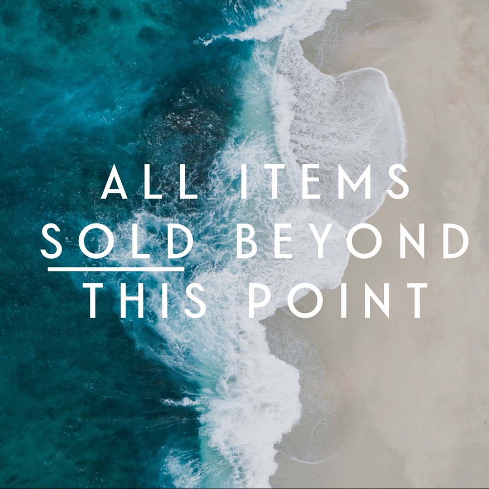 ❌ ALL ITEMS SOLD PAST THIS POINT ❌
